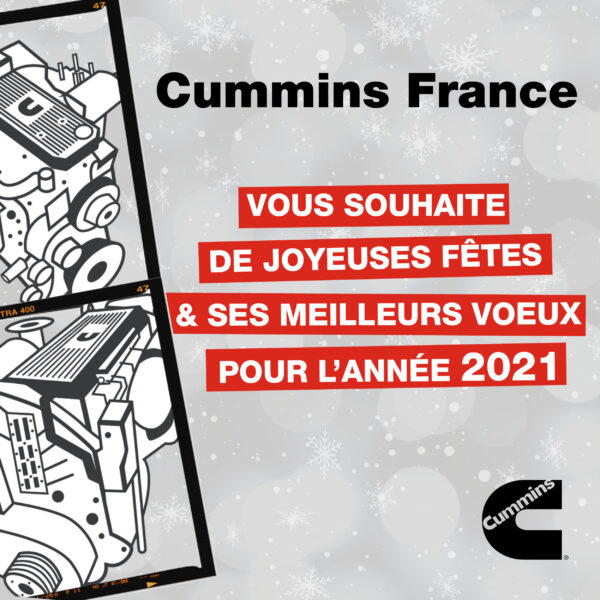 Toute l'équipe de Cummins vous présente ses meilleurs voeux pour l'année 2021